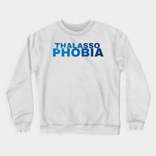 Thalassophobia Crewneck Sweatshirt